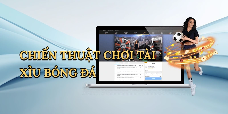 chien-thuat-choi-tai-xiu-bong-da-1