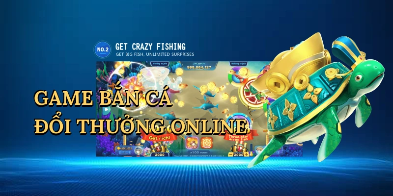 game-ban-ca-doi-thuong-online-1