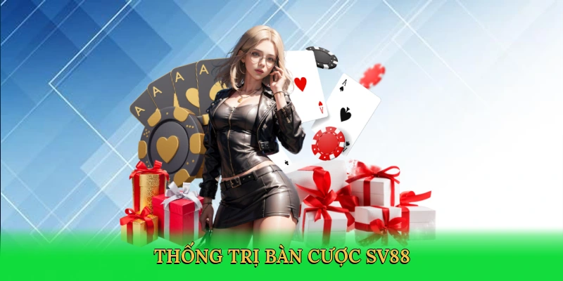 thong-tri-ban-cuoc-sv88-3