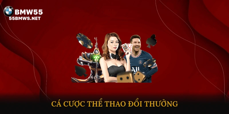 cá cược thể thao đổi thưởng