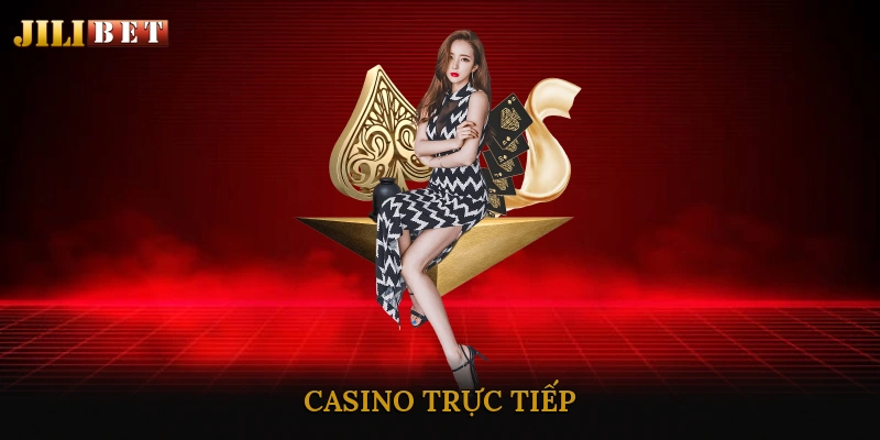 Casino Trực Tiếp