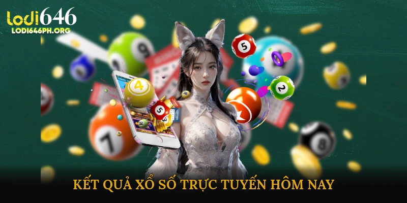Kết Quả Xổ Số Trực Tuyến Hôm Nay