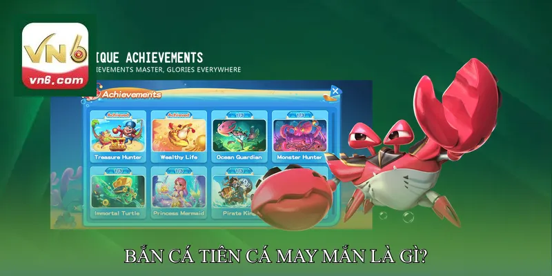 Bắn Cá Tiên Cá May Mắn Là Gì?