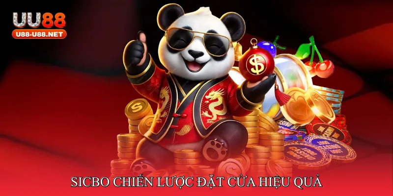 Sicbo Chiến lược đặt cửa hiệu quả 