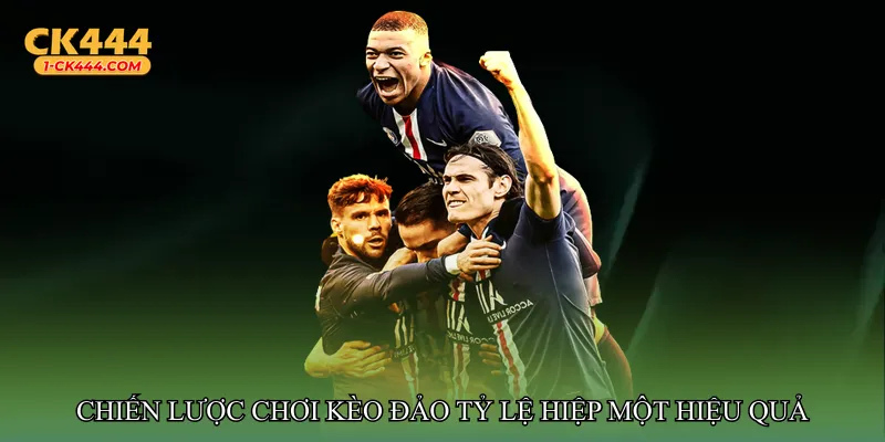 Chiến lược chơi Kèo đảo tỷ lệ hiệp một hiệu quả