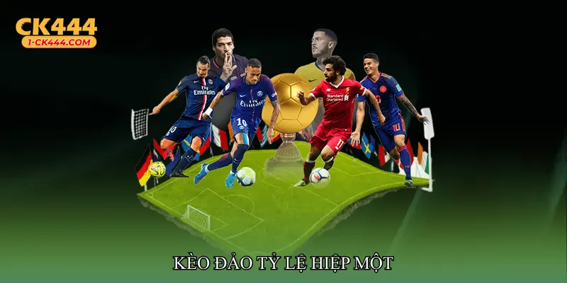 Kèo đảo tỷ lệ hiệp một