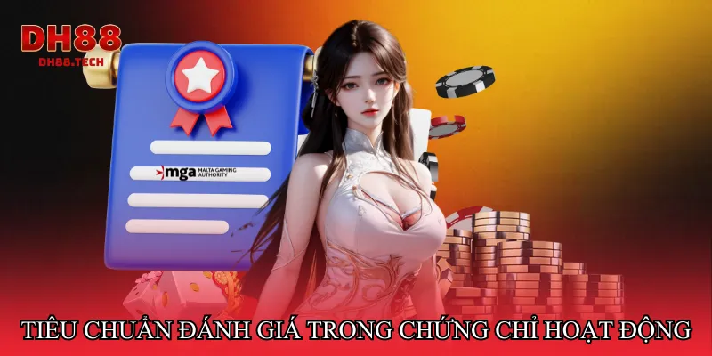 Tiêu chuẩn đánh giá trong Chứng chỉ hoạt động DH88